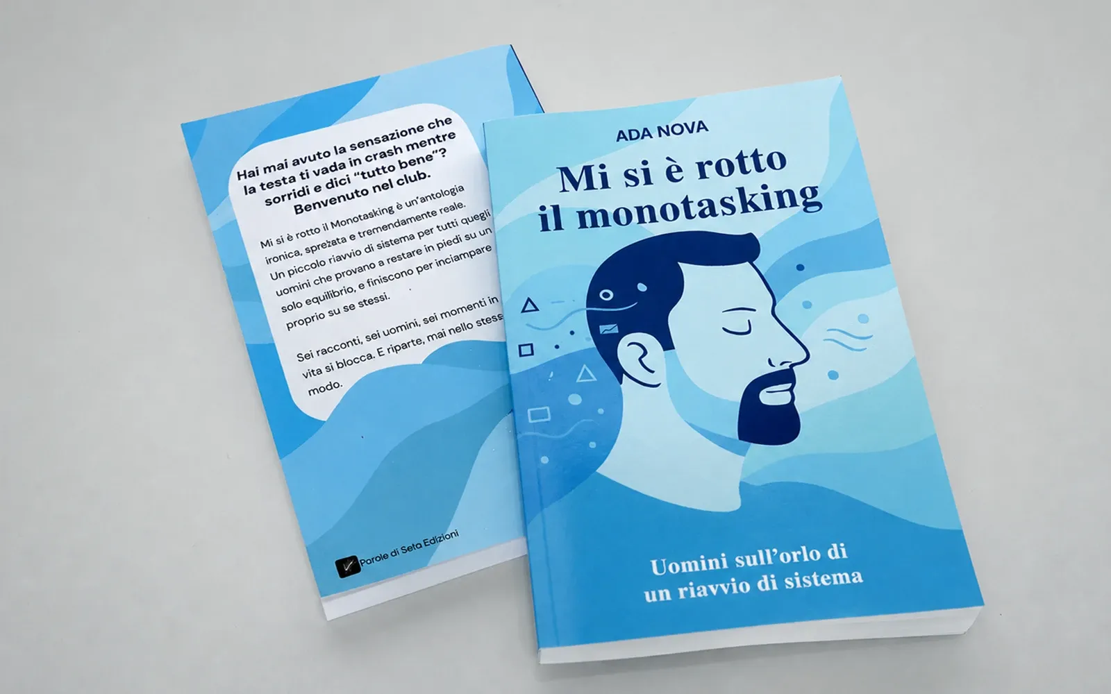 Anteprima del libro 1: Mi si è rotto il monotasking