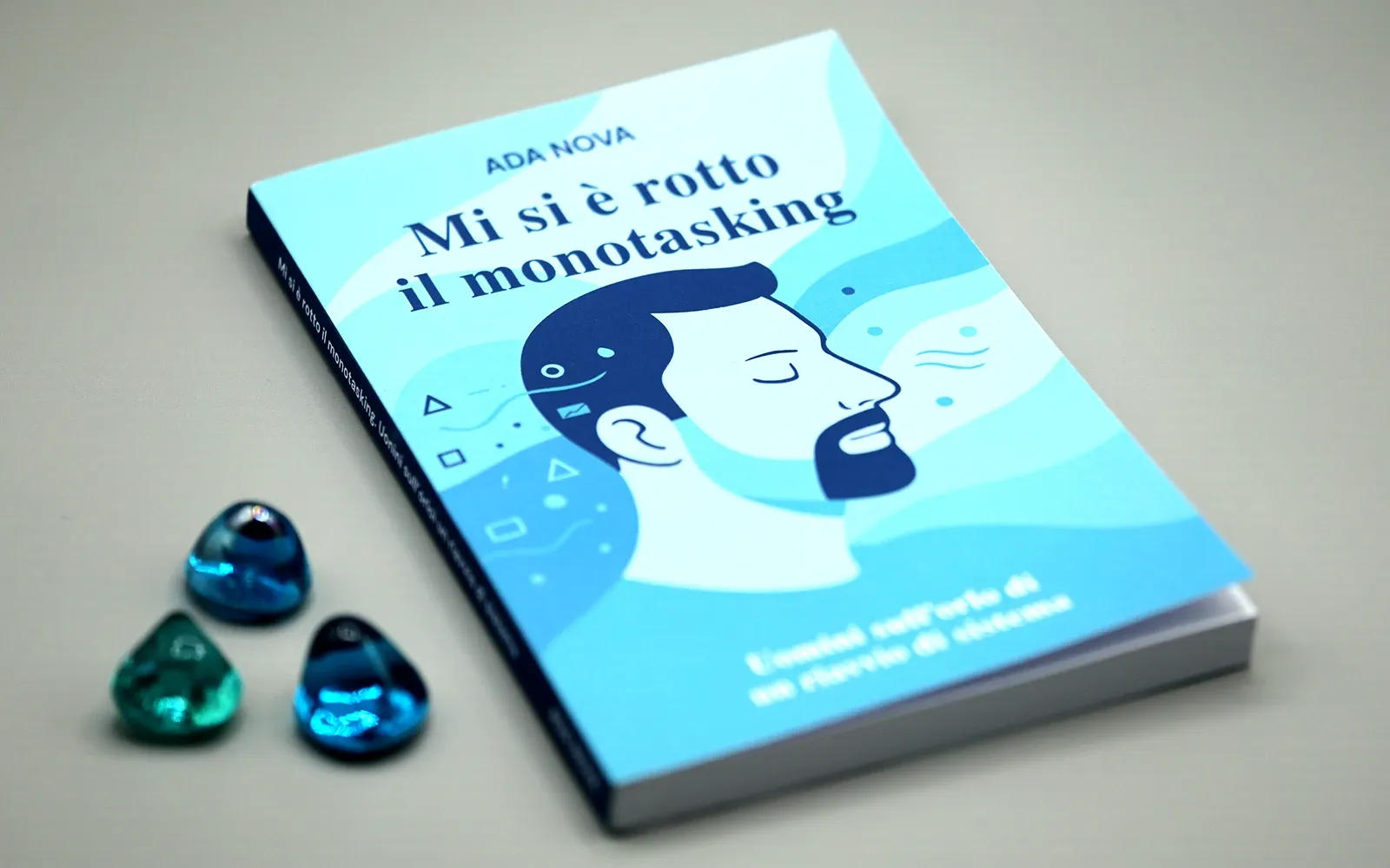 Anteprima del libro 2: Mi si è rotto il monotasking