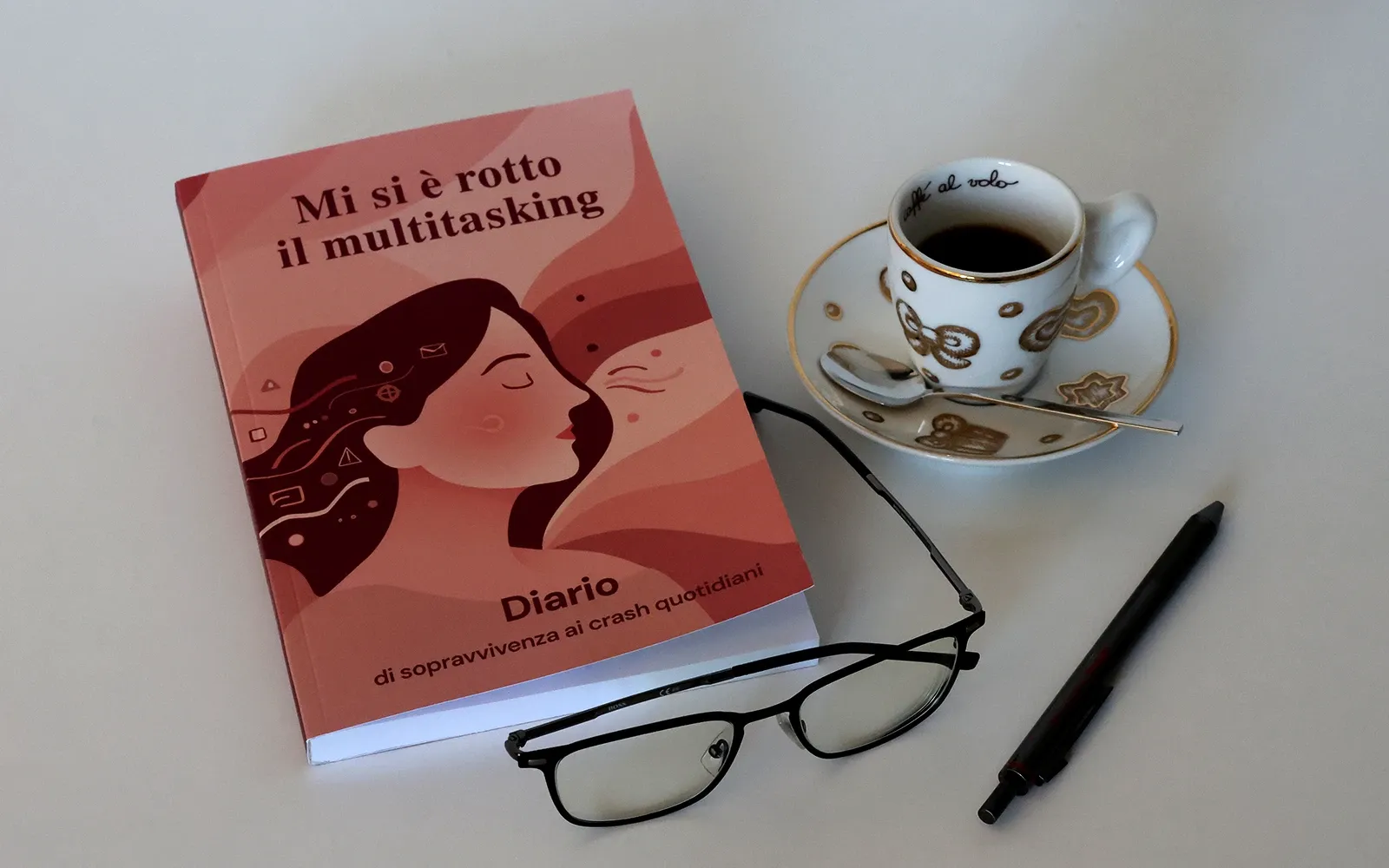 Anteprima del libro 2: Mi si è rotto il multitasking — Diario